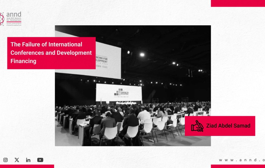 The Failure of International Conferences and Financing for Development: