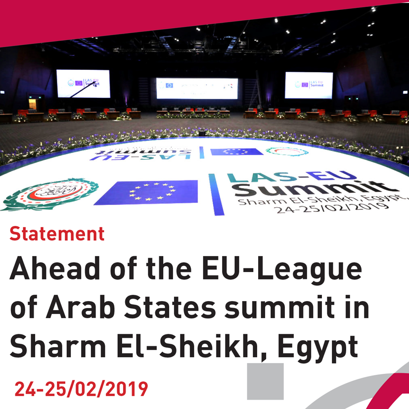 ANND Statement Ahead of the EU-League of Arab States summit in Sharm El-Sheikh, Egypt